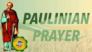 Paulinian Prayer [upl. by Idnac]