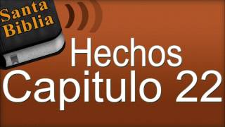 Hechos Capitulo 22  Biblia Hablada [upl. by Dolora599]