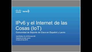 LACNIC Webinar IPv6 e IoT Español [upl. by Acsicnarf]