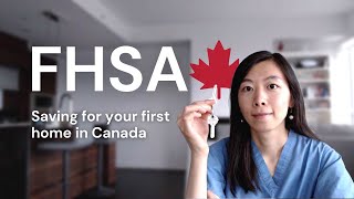 FHSA EXPLAINED Saving For Your First Home in Canada with the First Home Savings Account [upl. by Naej]