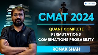 CMAT 2024 Quant Complete  Permutations Combinations Probability  Ronak Shah cmat2024 [upl. by Eiger]