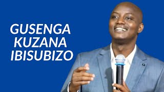 GUSENGA KUZANA IBISUBIZO  Past Desire HABYARIMANA [upl. by Saduj]