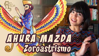 AHURA MAZDA  la divinidad PERSA del Zoroastrismo  religiones IRANIAS [upl. by Kenti]