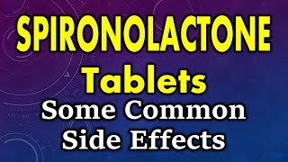 Spironolactone side effects  Common side effects of spironolactone [upl. by Helli841]