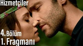 Hizmetçiler 4 Bölüm Fragmanı [upl. by Herrah]