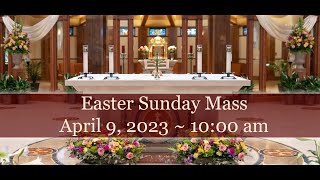 Easter Sunday  April 9 2023  10am [upl. by Maegan]