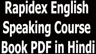 Rapidex English Speaking Course Book PDF in Hindi [upl. by Sivaj]