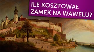 Ile kosztowała budowa Zamku Królewskiego na Wawelu Biografia Wawelu odc 1 [upl. by Congdon819]