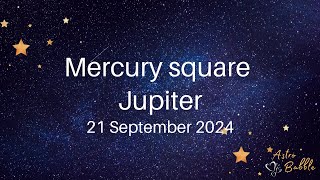 Mercury square Jupiter  21 September 2024 mercurysquarejupiter [upl. by Eadahs]