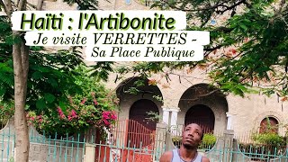 Haïti  lArtibonite  Je visite Verrettes  Sa Place Publique [upl. by Nelda]