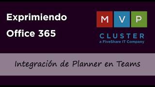 ExprimiendoOffice365 Integración de planner en teams [upl. by Bibeau]