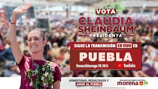 🔴 EN VIVO 🔴 Claudia Sheinbaum Mitin en Huauchinango Puebla [upl. by Jay184]