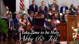 Pleasant View Baptist Church  Take Time to Be Holy Medley  Abby Hill amp Jill Calloway  May 3 2024 [upl. by Nevar329]