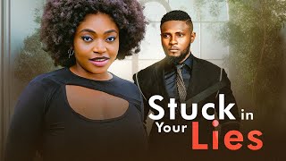 STUCK IN YOUR LIES  SANDRA IFUDU MAURICE SAM  Full Latest Nigerian Movies [upl. by Feirahs]