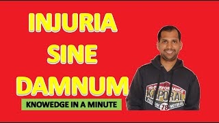 INJURIA SINE DAMNUM  Knowledge in a Minute  One Minute Video to Know a Concept [upl. by Orgel]