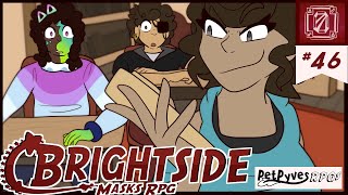 Brightside  S2  Ep46 [upl. by Ahsinahs805]