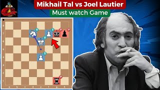 Chess Legends Clash Mikhail Tal vs Joel Lautier  A MustWatch Game [upl. by Perrins]