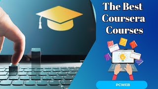 The Best Coursera Courses Elevate Your Learning Journey [upl. by Aihseit]