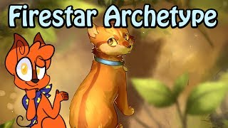 The Firestar Archetype  Analyzing Warrior Cats [upl. by Rabassa]