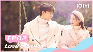 🎻【FULL】良辰美景好时光 EP02：Lu Jing Took Liang Chen to Play Games  Love Scenery  iQIYI Romance [upl. by Esile]