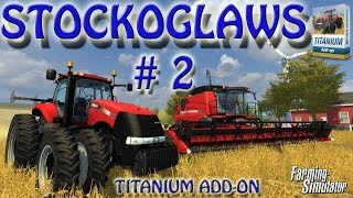 Lets play Farming Simulator 2013  Titanium DLC  Episode 2 [upl. by Melinde]