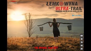 Łemkowyna UltraTrail®  the official film 2017 [upl. by Bobbee]