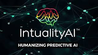 IntualityAI  Humanizing Predictive AI [upl. by Neelrad]