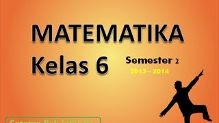 Materi Matematika Kelas 6 SDMI Semester 2 [upl. by Farlee]