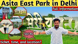 ASITA EAST DDA PARK NEW PLACE IN DELHI ITO DELHI YAMUNA GHAT ASITA PARK A2Zdelhiseries [upl. by Alansen]