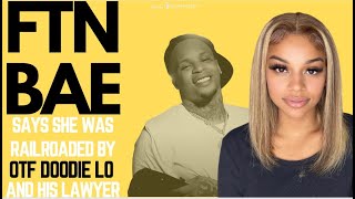 Was FTN BAE Set Up By Lil Durks Artist Doodie Lo She Explains Her Entire Ordeal [upl. by Aisya]