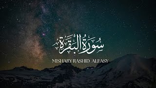 Surah AlBaqarah  Mishary Rashid Alfasys Melodic Recitation  SoothingRelaxation [upl. by Ethelinda]