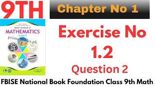 Class 9th Math chapter 1 Exercise 12 Question no 2 New book National book foundatn 9th class math [upl. by Eiuol]