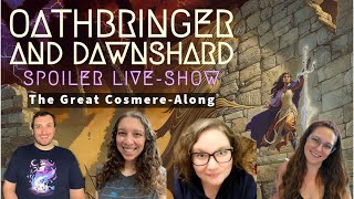 Oathbringer and Dawnshard Discussion  The Great CosmereAlong [upl. by Niarda]