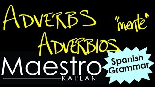 How to form ADVERBS in Spanish How to form ADVERBIOS in Español [upl. by Annanhoj]