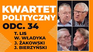 KWARTET POLITYCZNY  Tomasz Lis Wiesław Władyka Jakub Bierzyński Jacek Żakowski odc 34 [upl. by Bordy]