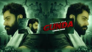 GUNDA Teaser   Varinder Brar  Latest Punjabi Songs  Latest Haryanvi Songs [upl. by Kingsbury809]