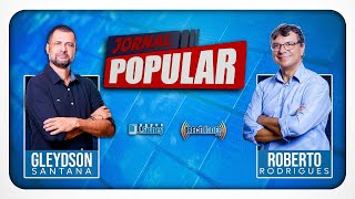 Jornal Popular com Gleydson Santana e Roberto Rodrigues 121124 [upl. by Olsen]