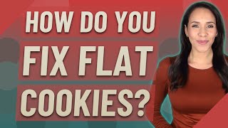 How do you fix flat cookies [upl. by Ennovyhs]