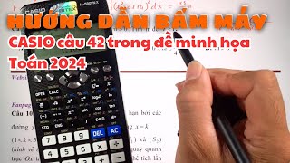 CASIO câu 42 trong đề minh họa Toán 2024 Số phức [upl. by Aldridge]