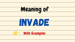 Invade Meaning  Daily New English Words  Vocabgram [upl. by Kennet879]