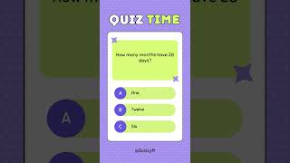 How Many Months Have 28 Days  Quizlyft grammarquiz quiz brainyquizzes [upl. by Nnanerak]