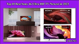 ✅ Top 10 Best Sony 4k Ultra HD TV Newest in 2023 [upl. by Aneerhs]