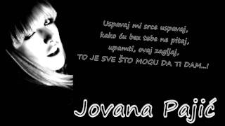 JOVANA PAJIC  SRCE MI USPAVAJ II HIGH QUALITY 2011 II [upl. by Aikehs636]