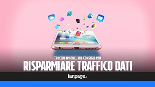 Tre consigli per ridurre il traffico dati in iPhone e iPad [upl. by Brunell617]