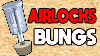 11 How to USE BUNGS amp AIRLOCKS Extract Homebrew [upl. by Amikan]