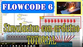 TUTORIAL FLOWCODE 6 SIMULACION DE ARDUINO UNO EN FLOWCODE 2017 COMPLETO [upl. by Celeste]