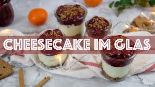 • Cheesecake im Glas  mit Kirschgrütze und Spekulatius  schnell und einfach  aleks finest • [upl. by Tereve]