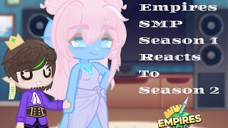 Empires SMP Season 1 Reacts To Season 2  Credits in the description  Thank you for 300 subs [upl. by Airamzul]