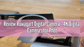 Review Ruwaqart Digital Camera  4K Digital Cameras for Photography  44MP UHD Point and Shoot Camer [upl. by Gasparo]