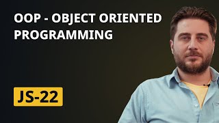 JS22  OOP  Object Oriented Programming [upl. by Ellis]